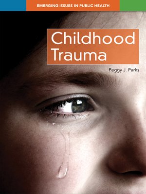 cover image of Childhood Trauma 